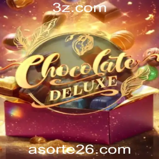 Descubra o Mundo Fascinante de ChocolateDeluxe: Um Jogo Cativante na Plataforma Sorte 26